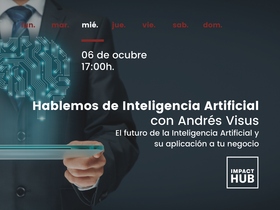 Hablemos de Inteligencia Artificial - con Andrés Visus